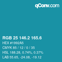 カラーコード: RGB 25 146.2 165.6 | qconv.com