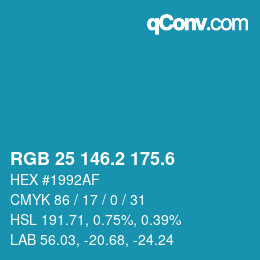 カラーコード: RGB 25 146.2 175.6 | qconv.com