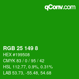 Color code: RGB 25 149 8 | qconv.com