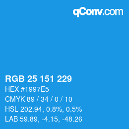 Color code: RGB 25 151 229 | qconv.com
