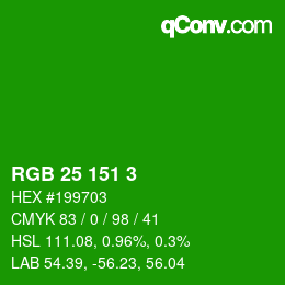 Color code: RGB 25 151 3 | qconv.com