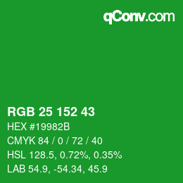 Color code: RGB 25 152 43 | qconv.com