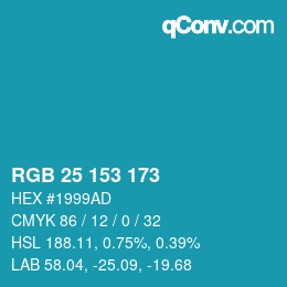 Color code: RGB 25 153 173 | qconv.com