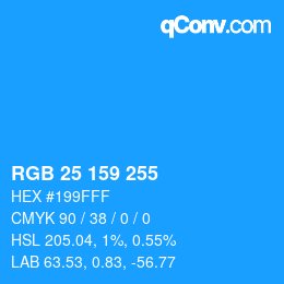 Color code: RGB 25 159 255 | qconv.com