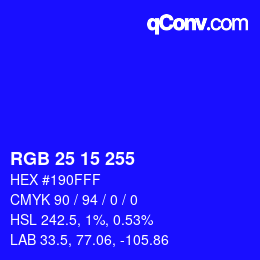 Color code: RGB 25 15 255 | qconv.com