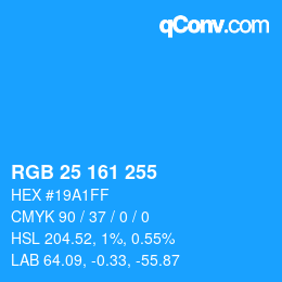 Color code: RGB 25 161 255 | qconv.com