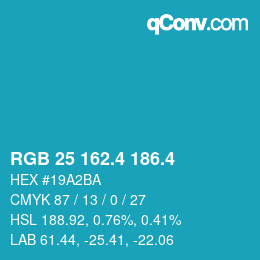 カラーコード: RGB 25 162.4 186.4 | qconv.com