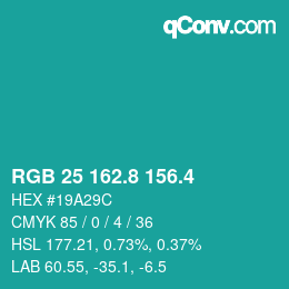 カラーコード: RGB 25 162.8 156.4 | qconv.com