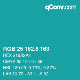 カラーコード: RGB 25 162.8 163 | qconv.com