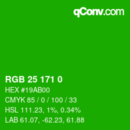 Color code: RGB 25 171 0 | qconv.com