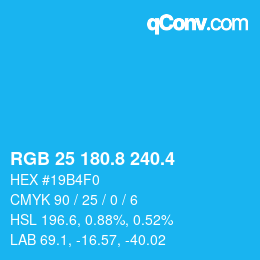 カラーコード: RGB 25 180.8 240.4 | qconv.com
