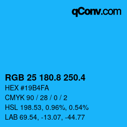 カラーコード: RGB 25 180.8 250.4 | qconv.com