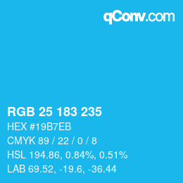 颜色代码: RGB 25 183 235 | qconv.com