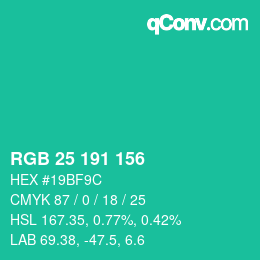 カラーコード: RGB 25 191 156 | qconv.com