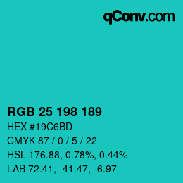 カラーコード: RGB 25 198 189 | qconv.com