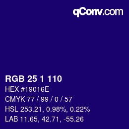 カラーコード: RGB 25 1 110 | qconv.com