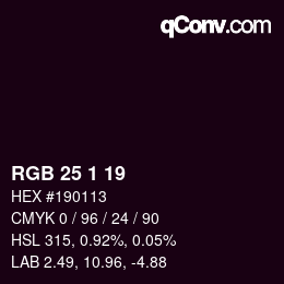 Color code: RGB 25 1 19 | qconv.com