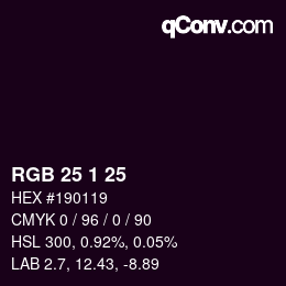 颜色代码: RGB 25 1 25 | qconv.com