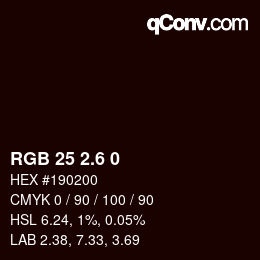 カラーコード: RGB 25 2.6 0 | qconv.com