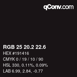 カラーコード: RGB 25 20.2 22.6 | qconv.com
