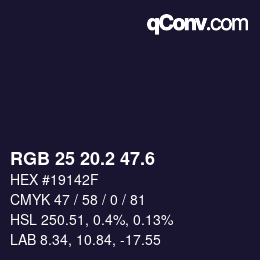 カラーコード: RGB 25 20.2 47.6 | qconv.com