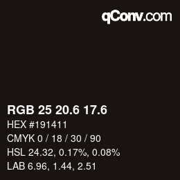 カラーコード: RGB 25 20.6 17.6 | qconv.com