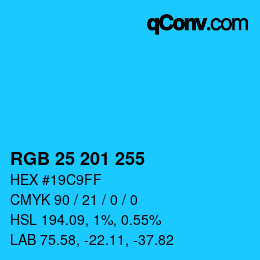 Color code: RGB 25 201 255 | qconv.com