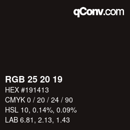 Color code: RGB 25 20 19 | qconv.com