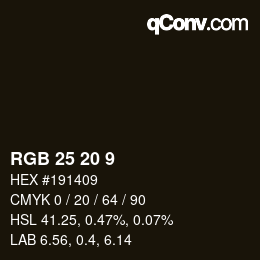 Color code: RGB 25 20 9 | qconv.com