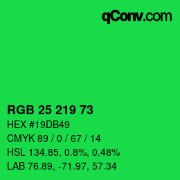 Color code: RGB 25 219 73 | qconv.com