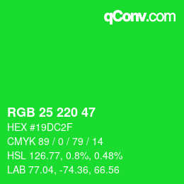Código de color: RGB 25 220 47 | qconv.com