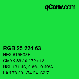 カラーコード: RGB 25 224 63 | qconv.com