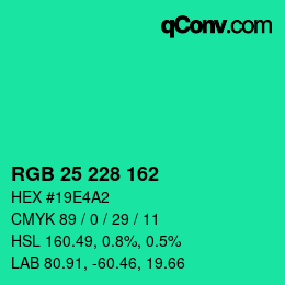 Color code: RGB 25 228 162 | qconv.com
