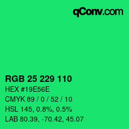 Farbcode: RGB 25 229 110 | qconv.com