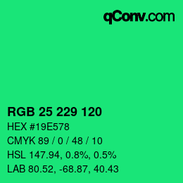 カラーコード: RGB 25 229 120 | qconv.com