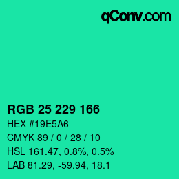 カラーコード: RGB 25 229 166 | qconv.com