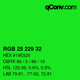 Color code: RGB 25 229 32 | qconv.com