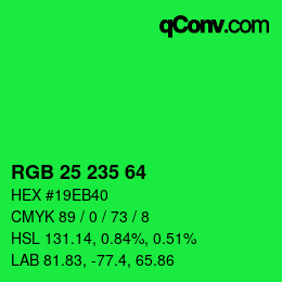 Color code: RGB 25 235 64 | qconv.com