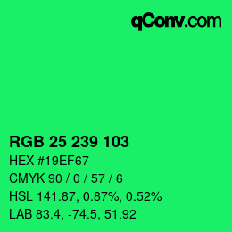 Color code: RGB 25 239 103 | qconv.com