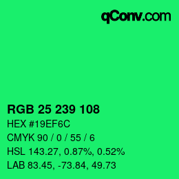 Color code: RGB 25 239 108 | qconv.com