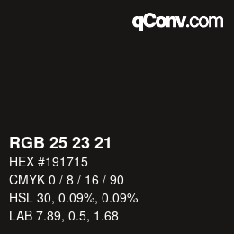 カラーコード: RGB 25 23 21 | qconv.com