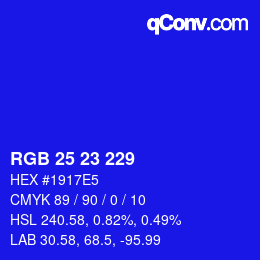Color code: RGB 25 23 229 | qconv.com