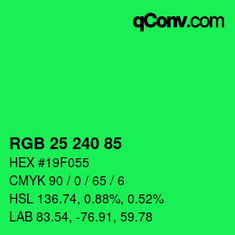 Color code: RGB 25 240 85 | qconv.com