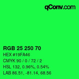 Color code: RGB 25 250 70 | qconv.com