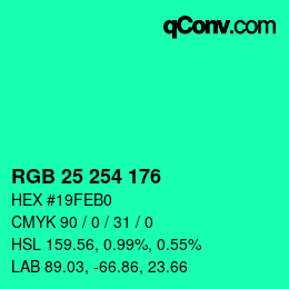 カラーコード: RGB 25 254 176 | qconv.com
