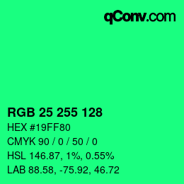 カラーコード: RGB 25 255 128 | qconv.com