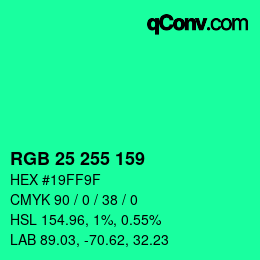 Color code: RGB 25 255 159 | qconv.com