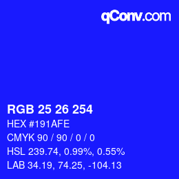 カラーコード: RGB 25 26 254 | qconv.com