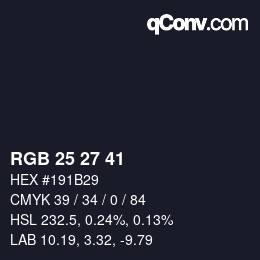 カラーコード: RGB 25 27 41 | qconv.com