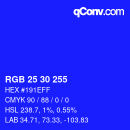 Color code: RGB 25 30 255 | qconv.com